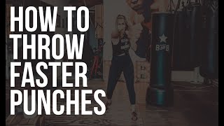 How to Throw Faster Punches