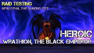 Wrathion, the Black Emperor Heroic Kill - Ny'alotha, the Waking City Raid Testing (Fire Mage PoV)