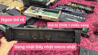 Thánh Lý 250k 1 chiếc Vang,đẩy sansui s5000 và rất nhiều mặt hàng tốt 0383.03.04.05