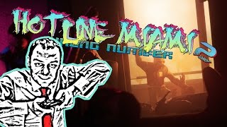 Let's Play Hotline Miami 2