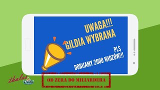 Od ZERA do MILIARDERA - GILDIA WYBRANA, WBIJAĆ MNIE TU NA FILM!