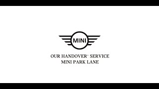 Experience our Contactless Handover Process with MINI Park Lane.