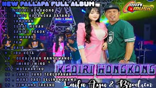 new pallapa full album Kediri Hongkong - benci kusangka sayang - lamunan - surat merah