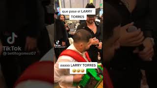 burlándose de #josetorreselreydealtomando #larryhernandez