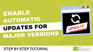 How To Enable Automatic Updates In WordPress For Major Versions