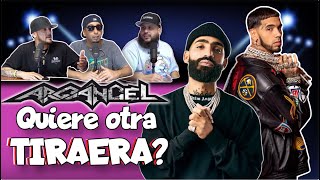 ARCANGEL Quiere OTRA TIRAERA Con ANUEL AA?