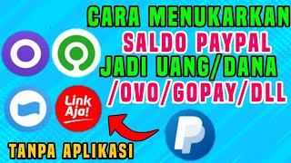 Cara Menukarkan Saldo Paypal Menjadi Saldo Dana Dan Uang - Cara Transfer Saldo Paypal ke Dana