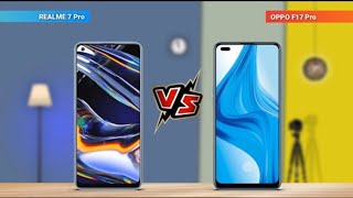 Realme 7 pro vs OOPO F17 Pro|| Full comparison| which one is best?