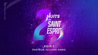 2 NUITS DU SAINT-ESPRIT - SOIR 1