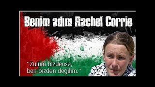 Rachel Corrie Anısına