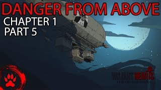 Valiant Hearts: The Great War ▎ C1 P5 - Danger from Above  ▎ Full HD, No commentary Walktrough