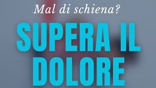 Esercizi per il mal di schiena cronico: ecco i migliori da provare