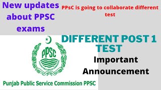 PPSC New policy regarding test/PPSC clubbing test policy 2022/Earningworld