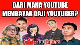 Dari mana youtube membayar gaji youtuber?