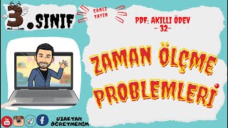 3.SINIF ZAMANI ÖLÇME  PROBLEMLERİ @UZAKTAN ÖĞRETMENİM ​