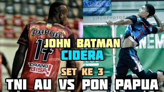 TNI AU VS PON PAPUA PUTRA • SET 3 • Padepokan Voli Sentul Bogor Jawa Barat