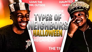 RANKING THE TYPES OF NEIGHBORS ON HALLOWEEN