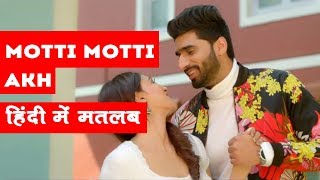 tu takri yaara nu gulkand banke Song meaning in Hindi