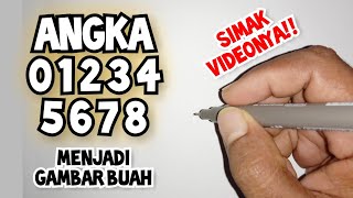 Cara Cepat dan Mudah Menggambar Buah dari Angka 0 sampai 8