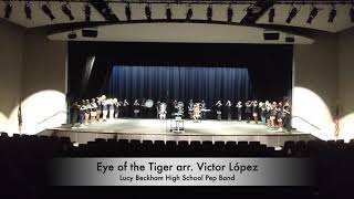 Eye of the Tiger by Victor López - Lucy Beckham High School Pep Band