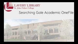 Lavery Library - Searching Gale Academic OneFile