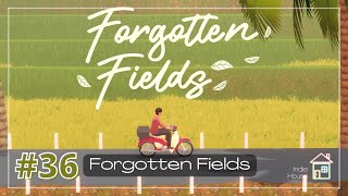 Forgotten Fields | Indie House EP. 36