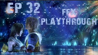 Final Fantasy X HD Remaster Episode 32