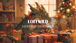 Lofi with Dinosaur 🦖 | Christmas Relax With Dinosaur ⛄❄️ ~ [ Lofi Beats to chill - Lofi Hip Hop ]