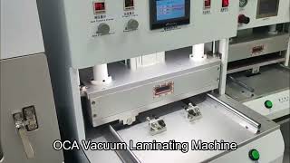 21inch Automatic OCA Vacuum Laminator Machine Sample Testing