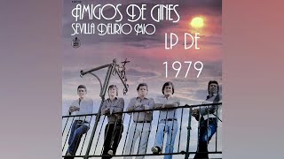 Amigos de Gines, Sevilla delirio mío, LP de 1979