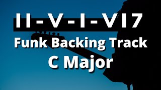 Backing Track II - V - I - VI7 | C major Funk Style