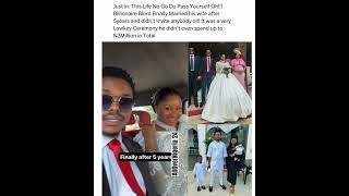 Billionaire B Lord officially gets married to wifey after 5 years #lowkey #nigerianwedding