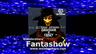 Stamma Gramma - Obsessed & Crazy ( Representing for Selecta Goofy )