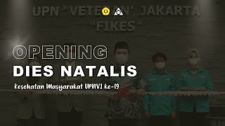 Opening Ceremony Dies Natalis Kesehatan Masyarakat UPNVJ ke-19