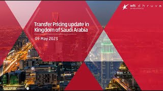 Transfer Pricing Update in Kingdom of Saudi Arabia