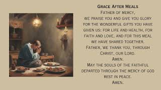 Grace After Meals - Thanksgiving for our Many Blessings