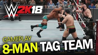 WWE 2K18 : 4 VS 4 GAMEPLAY TAG TEAM MATCH *NEW HOT TAG* (NO COMENT)