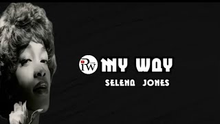 My Way - Salena Jones - Lyrics