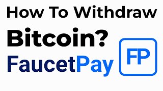 How to withdraw Bitcoin from Faucetpay? | How to withdraw BTC from Faucetpay?