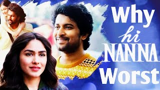 Hi Nanna : Why Hi Nanna So So | Nani , Mrunal Thakur | Baby Kiara | Shouryuv | Last gaadu reviews