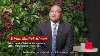 Interview with Sriram Muthukrishnan, Group Head of Product Management, GTS, DBS