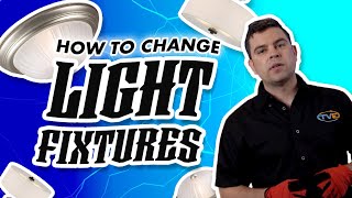 How to change a light fixture