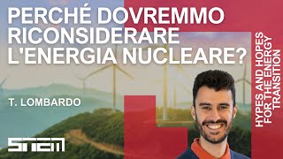 Perché dovremmo riconsiderare l’energia nucleare