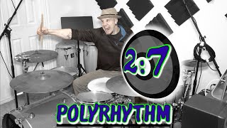 2:7 Polyrhythm on DRUMS!