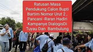 Calon Bupati Bartim Nomor Urut 2,Pancani Gandurng -Raran Disambut Ratusan Warga Pematang Karau