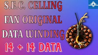 SEC CELLING FAN ORIGINAL WINDING DATA 14+14@Elevated electronics channel