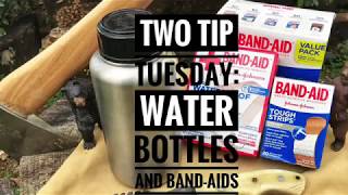 Two Tip Tuesday: Water Bottles and Band-Aids