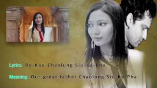 Tai ahom song "po-kao-chaolung siu-ka-pha"/Instrumental/Lyrics/meaning(Jutimala/Zubeen)