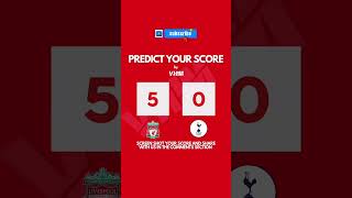 Liverpool vs Tottenham. Predict your score, take a screenshot and share with us #premierleague