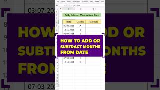 How to Add or Subtract months from Date 💥Edate function Excel #excelshorts #exceltricks #shorts